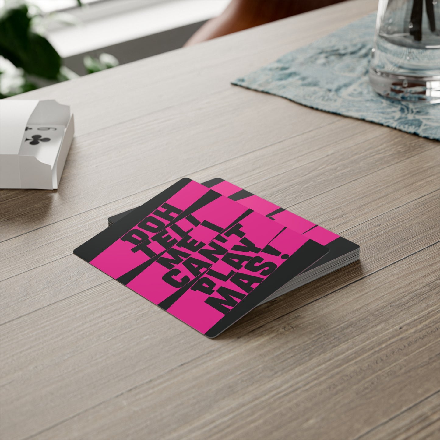 Deck of Cards 'Doh tell me I can't play mas' STR01