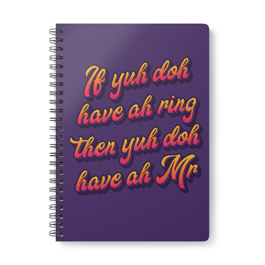 Plan de Fete: Spiral Notebook - ๐ถ Lady Lava - Ring Finger ๐ถ