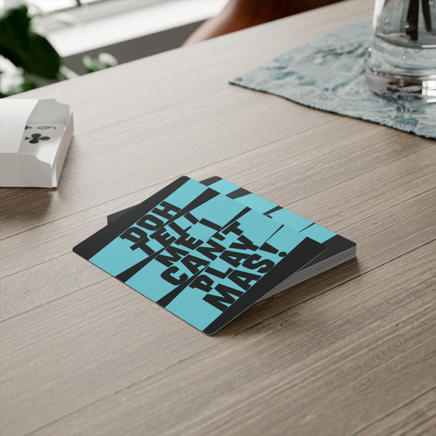 Deck of Cards 'Doh tell me I can't play mas' STR01