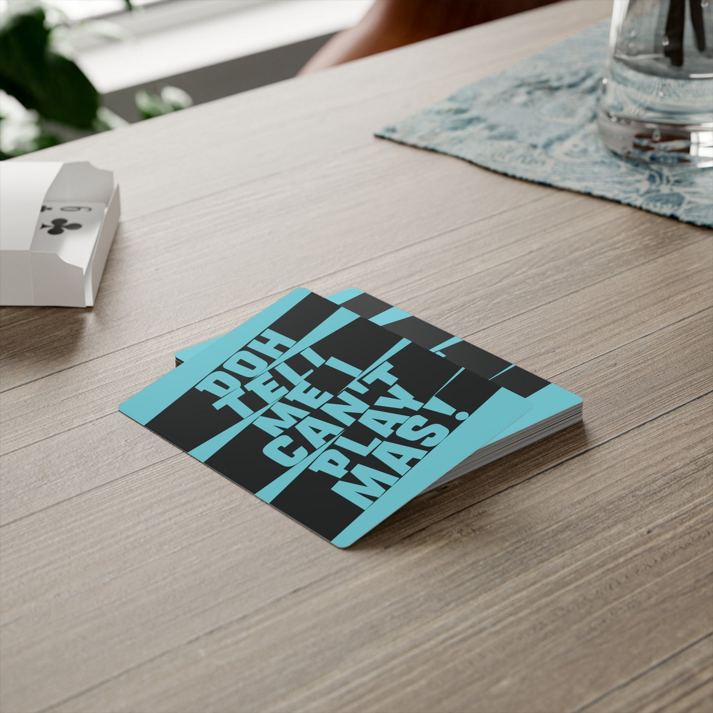 Deck of Cards 'Doh tell me I can't play mas' STR02