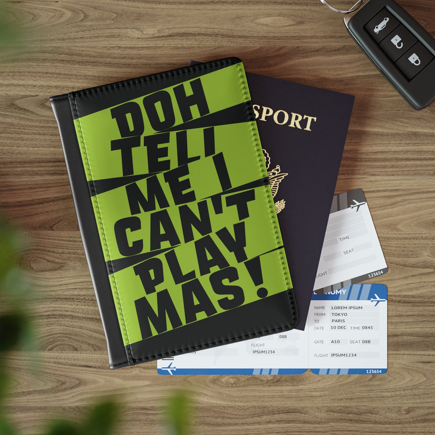 Passport Cover 'Doh tell me I can't play mas'  STR01