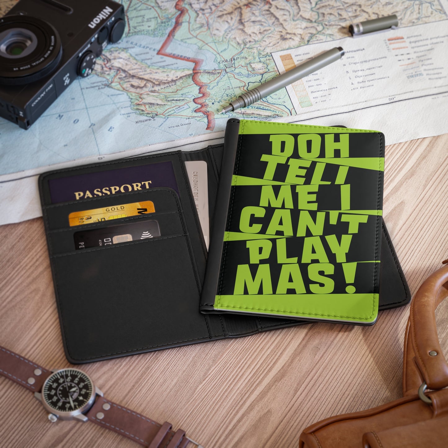 Passport Cover 'Doh tell me I can't play mas'  STR02