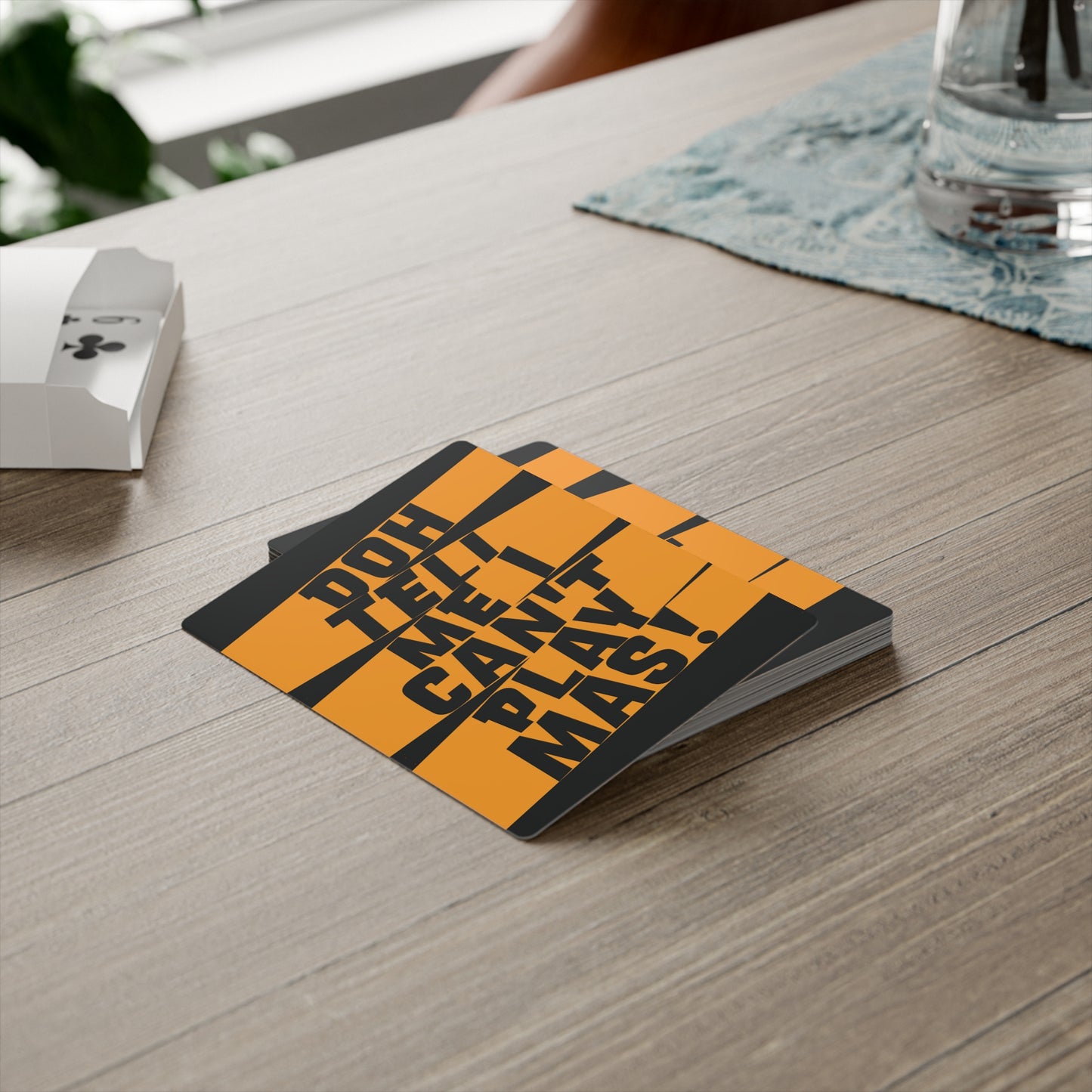 Deck of Cards 'Doh tell me I can't play mas' STR01