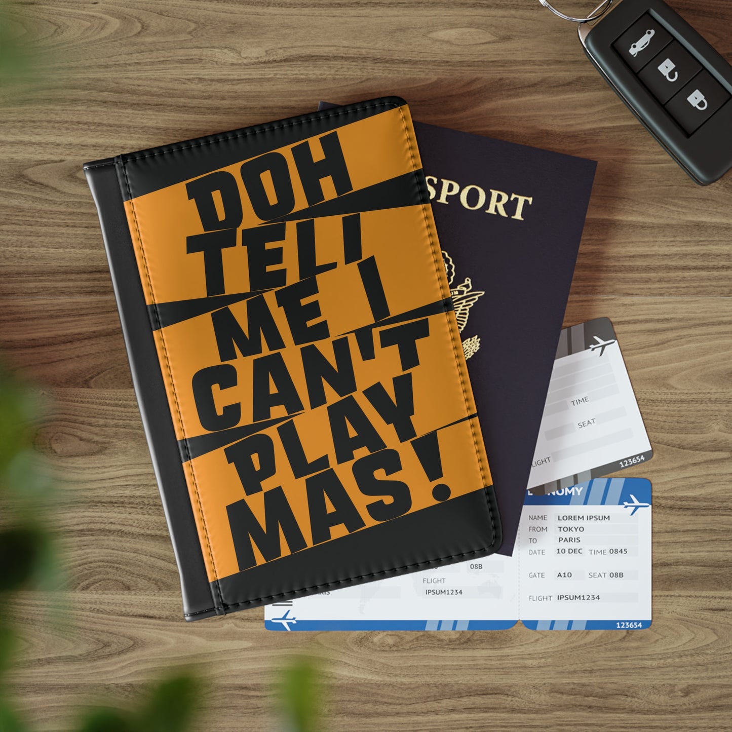 Passport Cover 'Doh tell me I can't play mas'  STR01