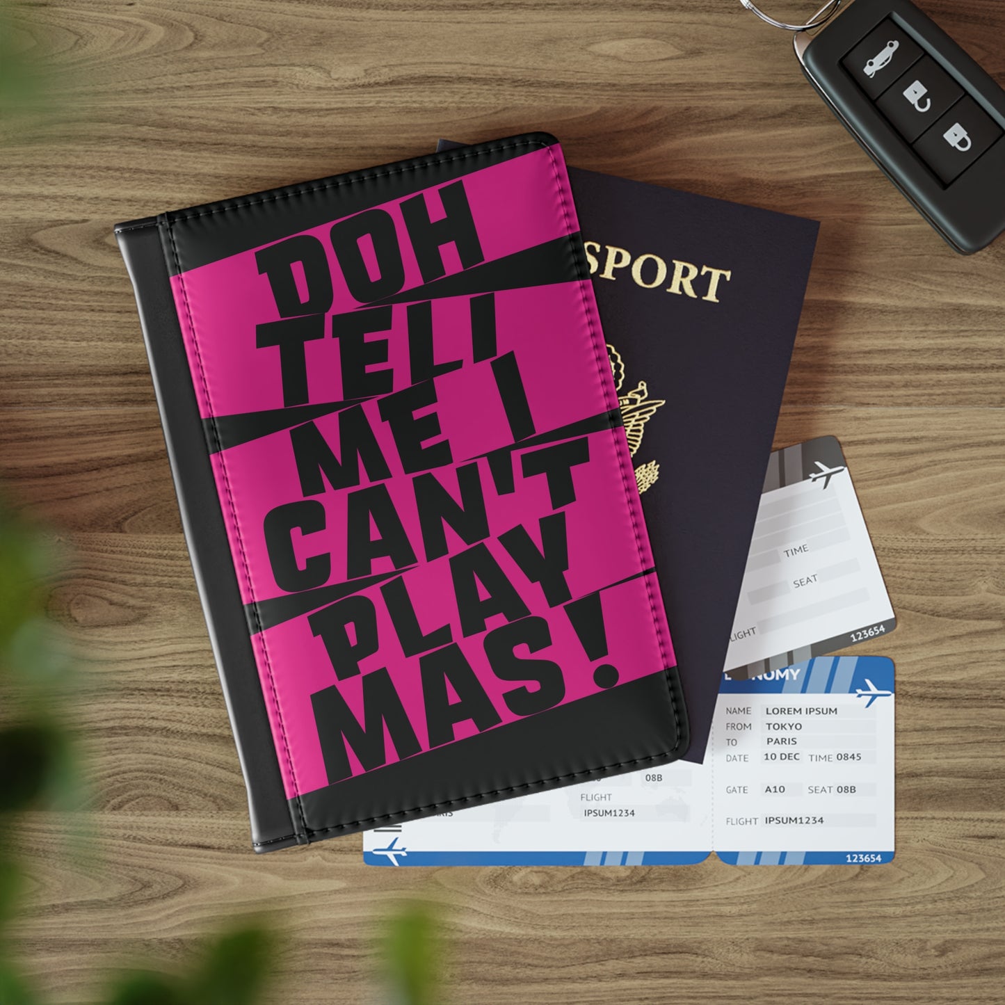 Passport Cover 'Doh tell me I can't play mas'  STR01
