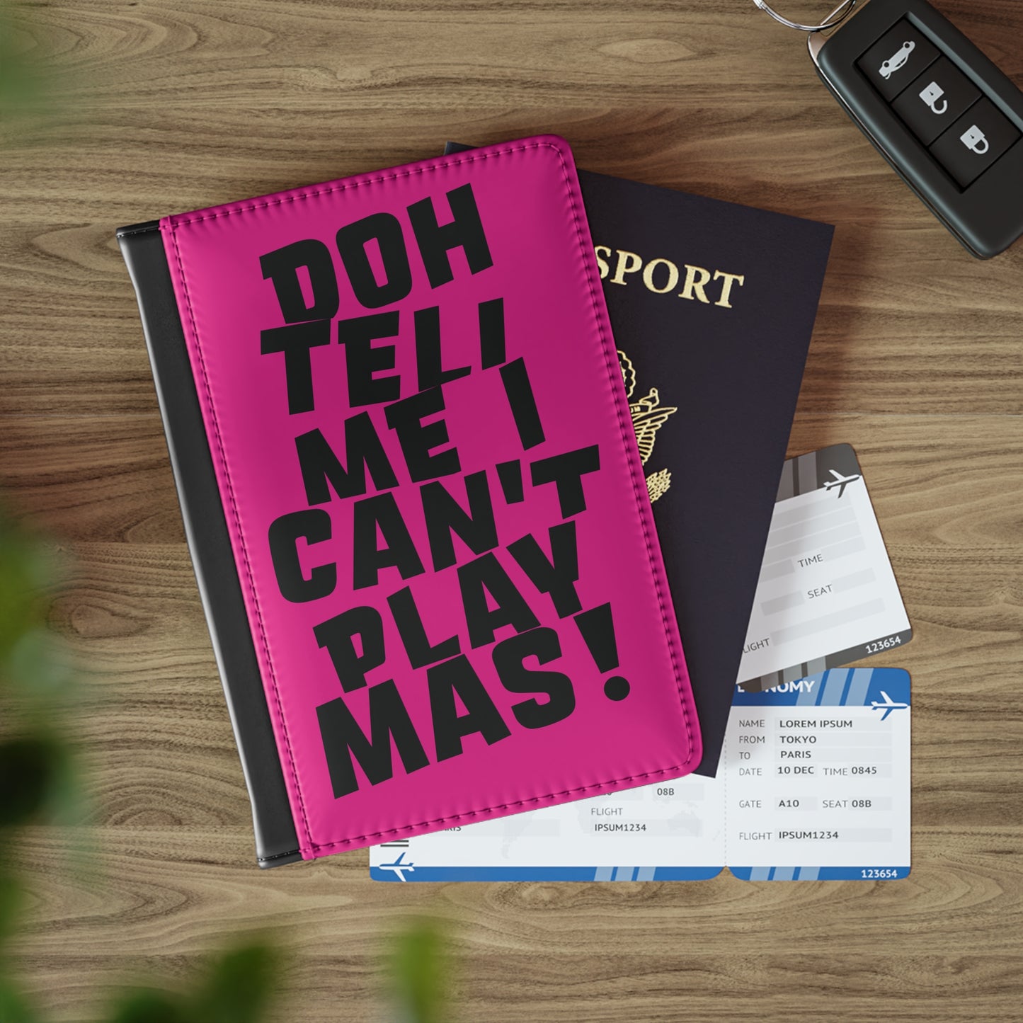 Passport Cover 'Doh tell me I can't play mas'  CB1