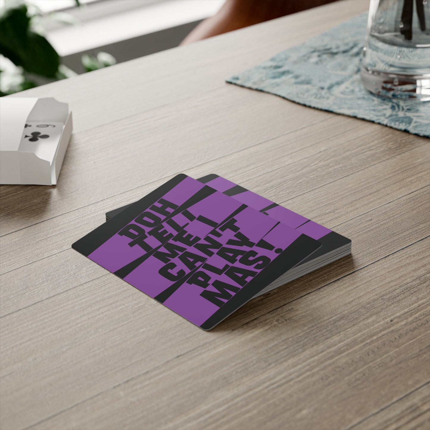 Deck of Cards 'Doh tell me I can't play mas' STR01