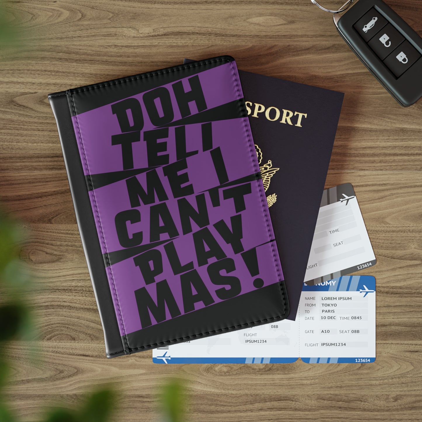 Passport Cover 'Doh tell me I can't play mas'  STR01