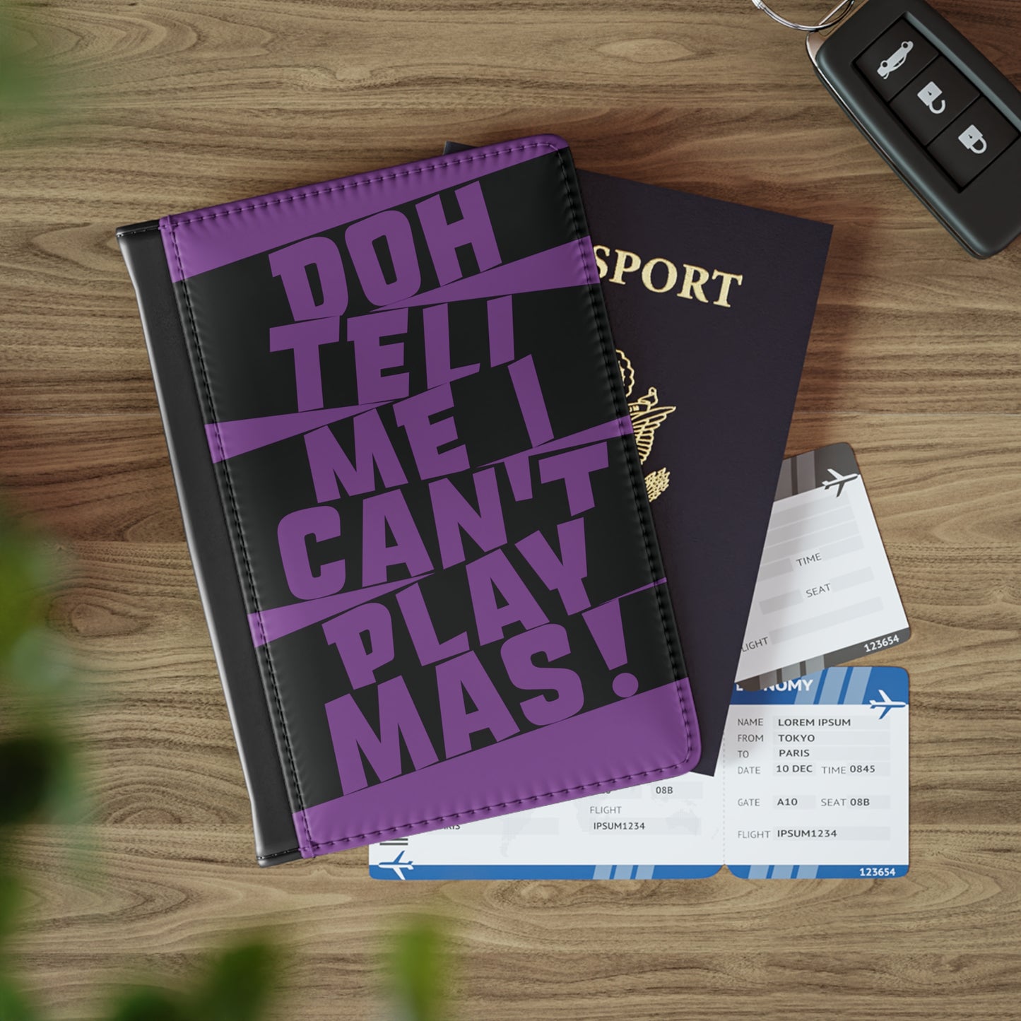 Passport Cover 'Doh tell me I can't play mas'  STR02