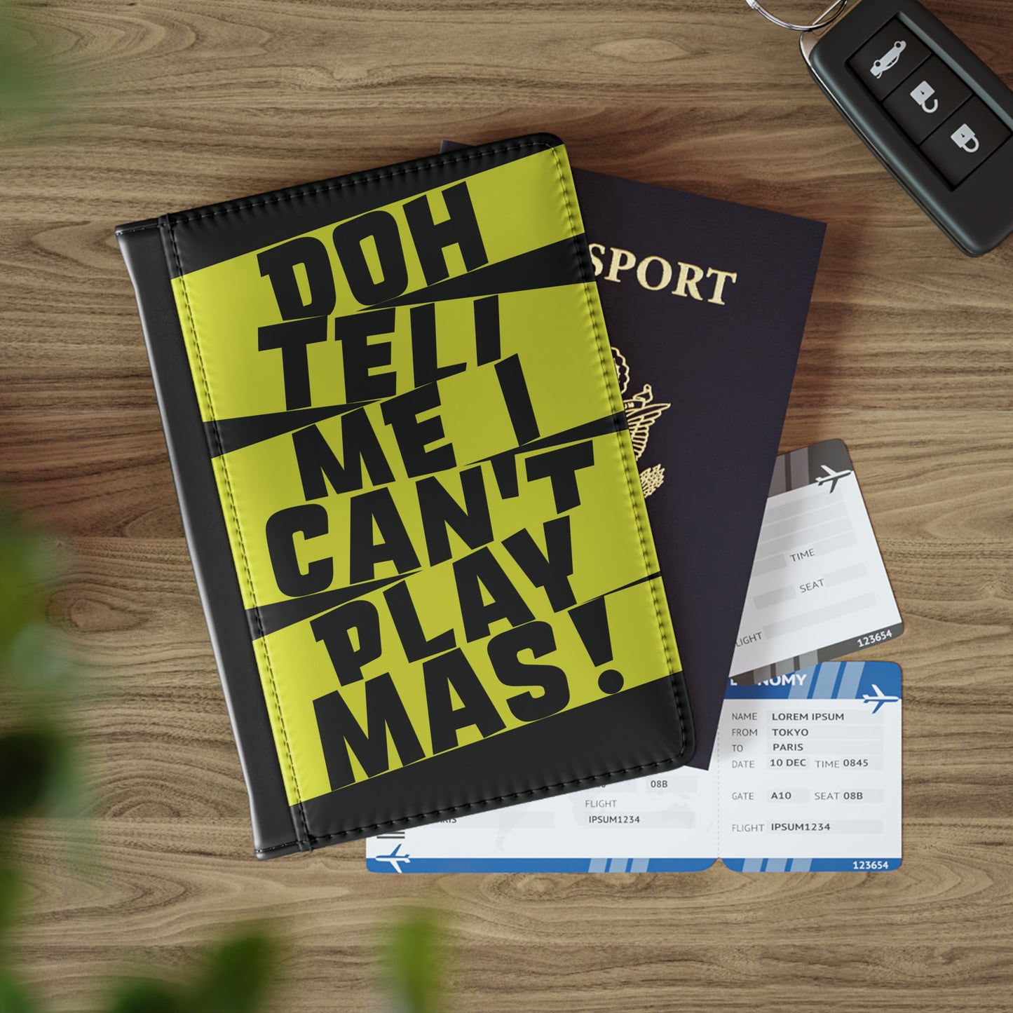 Passport Cover 'Doh tell me I can't play mas'  STR01