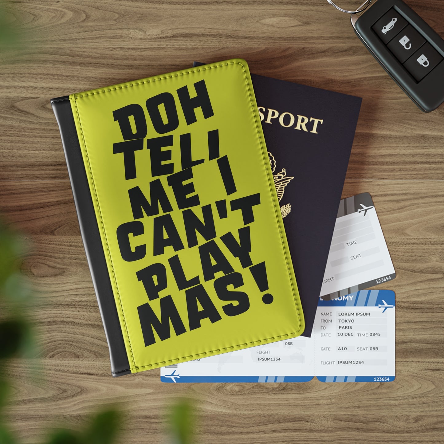 Passport Cover 'Doh tell me I can't play mas'  CB1