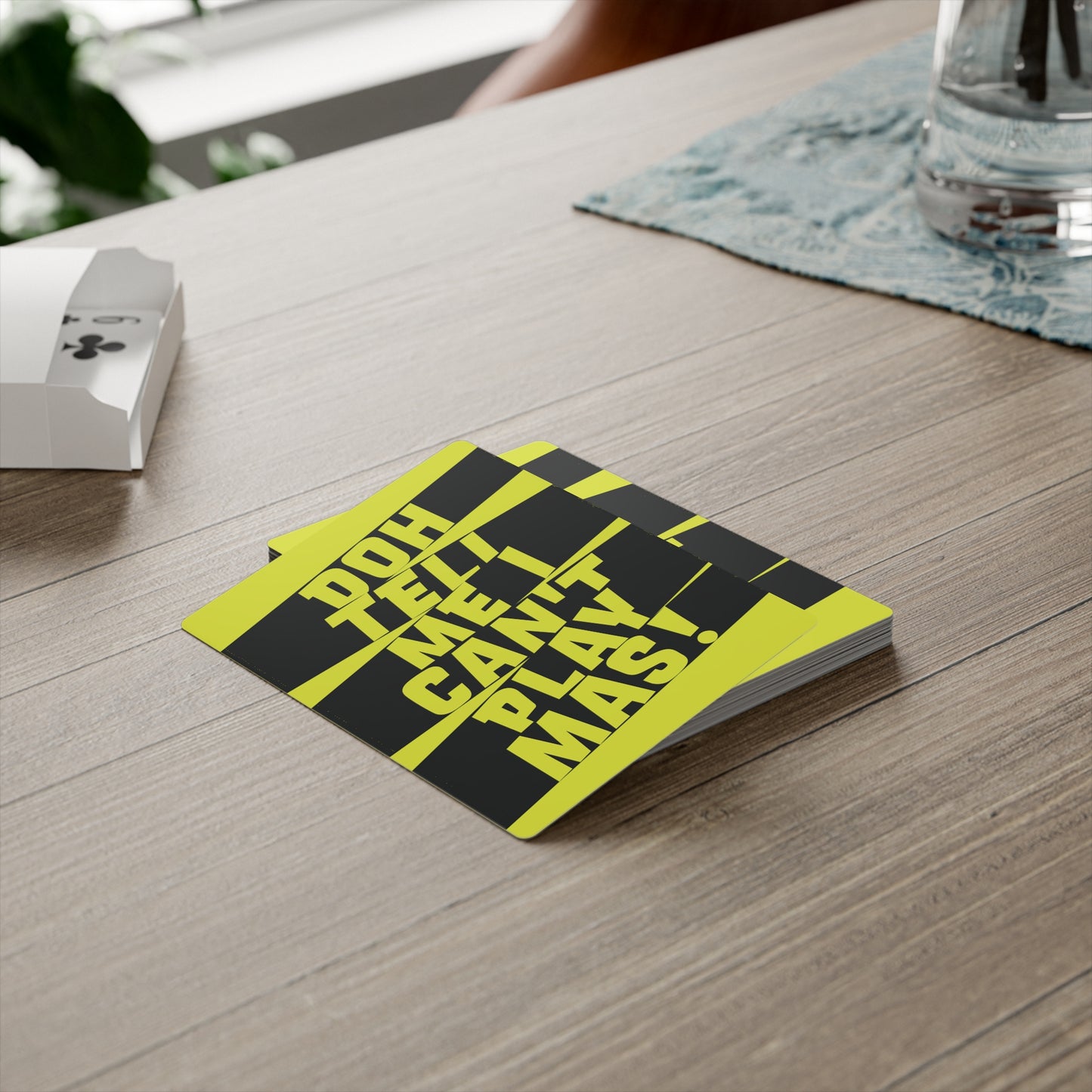 Deck of Cards 'Doh tell me I can't play mas' STR02