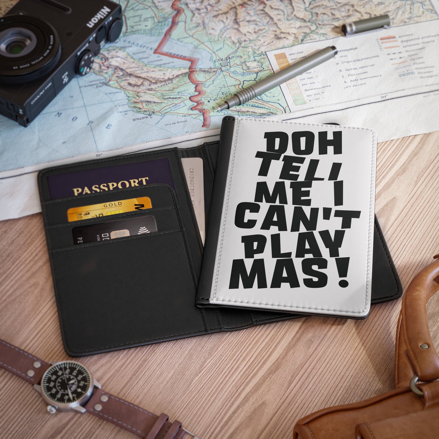 Passport Cover 'Doh tell me I can't play mas'  CB1